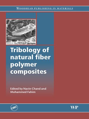 cover image of Tribology of Natural Fiber Polymer Composites